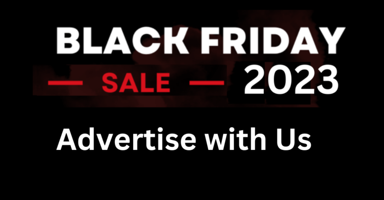 Advertise with Us - Selected Black Friday Deals 2023 | Cyber Monday Deals 2023